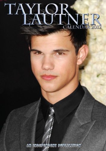 TAYLOR LAUTNER Kalender 2012