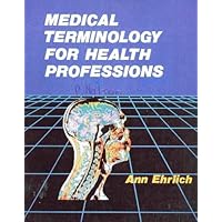 Medical Terminology for Health Professions