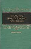Thoughts from the Mount of Blessing