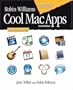Robin Williams Cool Mac Apps, Second Edition: A guide to iLife 05, .Mac, and more (2nd Edition)