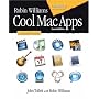 Robin Williams Cool Mac Apps, Second Edition: A guide to iLife 05, .Mac, and more (2nd Edition) (Robin Williams)