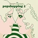 Popshopping Vol.2