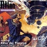 Atlan Zeitabenteuer 4 - H�ter des Planetenvon "Hans Kneifel"