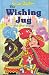 Search : Wishing Jug and Other Stories (Popular Reward)