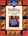 The Weekend Crafter: Quilting: 20 Fresh & Fabulous Projects