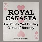 ROYAL CANASTA   The World's Most Exciting Game of Rummy