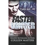 faster longer take me3 new adult bad boy racer novel volume 3