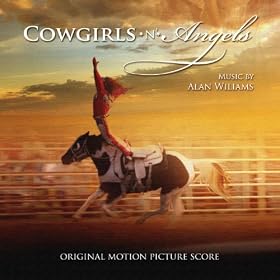 Cowgirls n' Angels (Original Score)