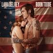 Born To Die