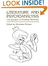 Literature and Psychoanalysis: The Question of Reading: Otherwise