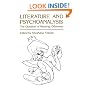 Literature and Psychoanalysis: The Question of Reading - Otherwise