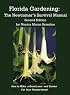 Florida Gardening: The Newcomer's Survival Manual, Second Edition