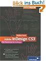 Adobe InDesign CS3 - Das Workshop-Buch