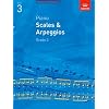 Piano Scales & Arpeggios, Grade 3 (ABRSM Scales & Arpeggios)