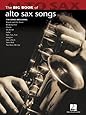 Big Book of Instrumental Songs (Alto Sax) (Big Book (Hal Leonard))