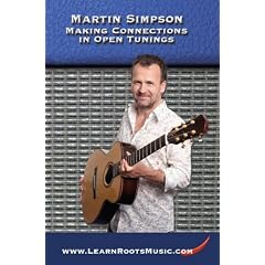 Martin Simpson: Making Connections in Open Tunings by 