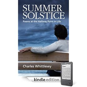 Summer Solstice: Poems at the Halfway Point in Life