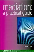 Mediation: A Practical Guide
