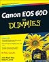 Canon EOS 60D For Dummies (For Dummies (Lifestyles Paperback))