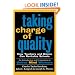 Taking Charge of Quality: How Teachers and Unions Can Revitalize Schools