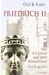 Friedrich der Zweite: Ein Sizilianer auf dem Kaiserthron