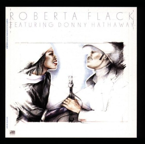 Roberta Flack & Donny Hathaway - Roberta Flack Featuring Donny Hathaway - Zortam Music