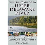 fly fishing guide to the upper delaware river 2nd edition