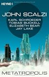 Metatropolis: Erz&auml;hlungen - John Scalzi