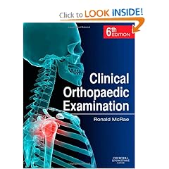 Clinical Orthopaedic Examination by Ronald McRae