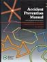 Accident Prevention Manual: Administration & Programs, 11th Edition