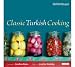 Classic Turkish Cooking