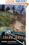 Three Days (Turtleback School & Library Binding Edition)