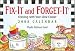 Fix It & Forget It 2008 Desk Calendar