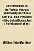An Examination of the Various Charges Exhibited Against Aaron Burr, Esq., Vice-President of the United States; And a Development of the