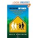 Because of Race: How Americans Debate Harm and Opportunity in Our Schools