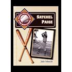 Satchel Paige (Baseball Hall of Famers of the Negro Leagues) by Julie Schmidt