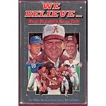 We Believe... Bear Bryant's Boys Talk book cover