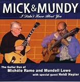 Buy : Mick & Mundy (I Didn`t Know About You)