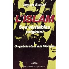 L'Islam, ses v�ritables origines