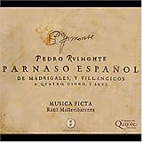 Pedro Ruimonte: Madrigals and Villancicos