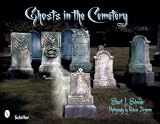 Ghosts in the Cemetery: A Pictorial Study