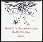 San Francisco Mime Troup: First Ten Years