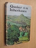 Quaker inheritance, 1871-1961 : a portrait of Roger Clark of Street based on his own writings and correspondence
