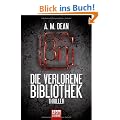 Die verlorene Bibliothek: Thriller