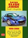 Lotus Elise & Exige Gold Portfolio 1996-2005