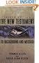 The New Testament: Its Background and Message