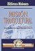 Misión transcultural [Fascícula Comibam # 1] (Spanish Edition)