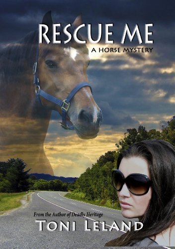 Rescue Me: equestrian romantic suspense