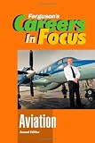 Aviation (Ferguson's Careers in Focus)