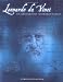 Leonardo da Vinci: The Codex Leicester: Notebook of a Genius